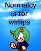 Go to 'Normalcy is for Wimps' comic
