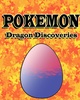 Pokemon Dragon Egg Discoveries