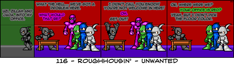 #116 Roughhousin' - Unwanted