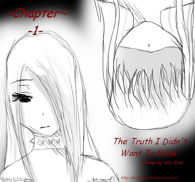 Chapter 1 - The Truth I Didn't Want to Know