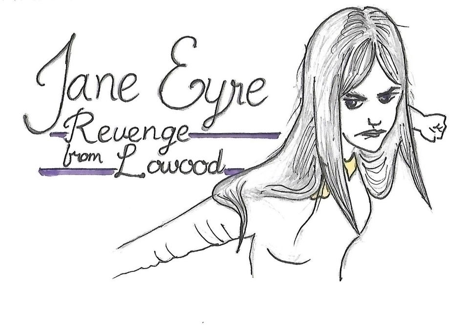 Jane Eyre Revenge from Lowood