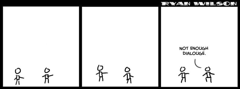 Wilson- 167- Not Enough Dialouge.