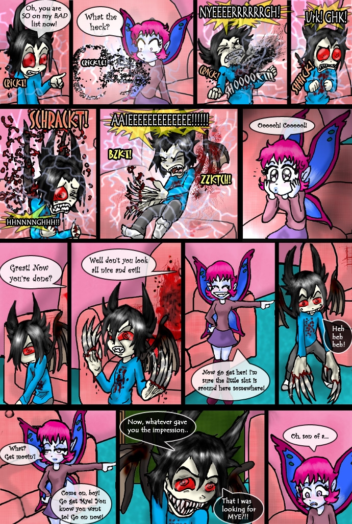 She'll regret this...