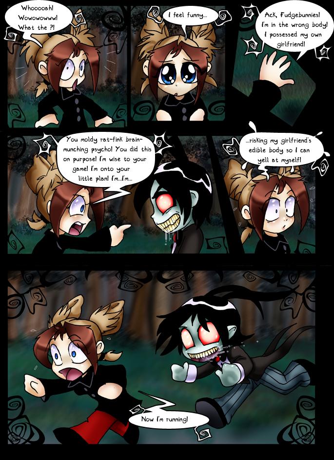 Quite Beside Himself (with anger!)