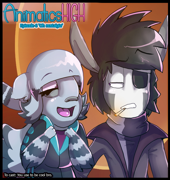 Episode 6 Oh nostalgia