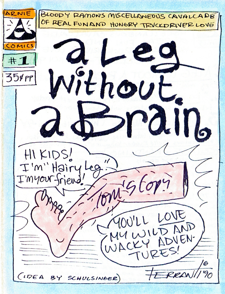 "A Leg Without a Brain"     (front cover)