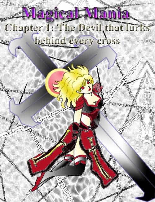 Magical Mania: The devil that lurks behind every Cross
