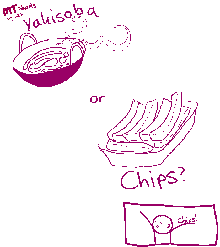 MTs:079 - Yakisoba or Chips