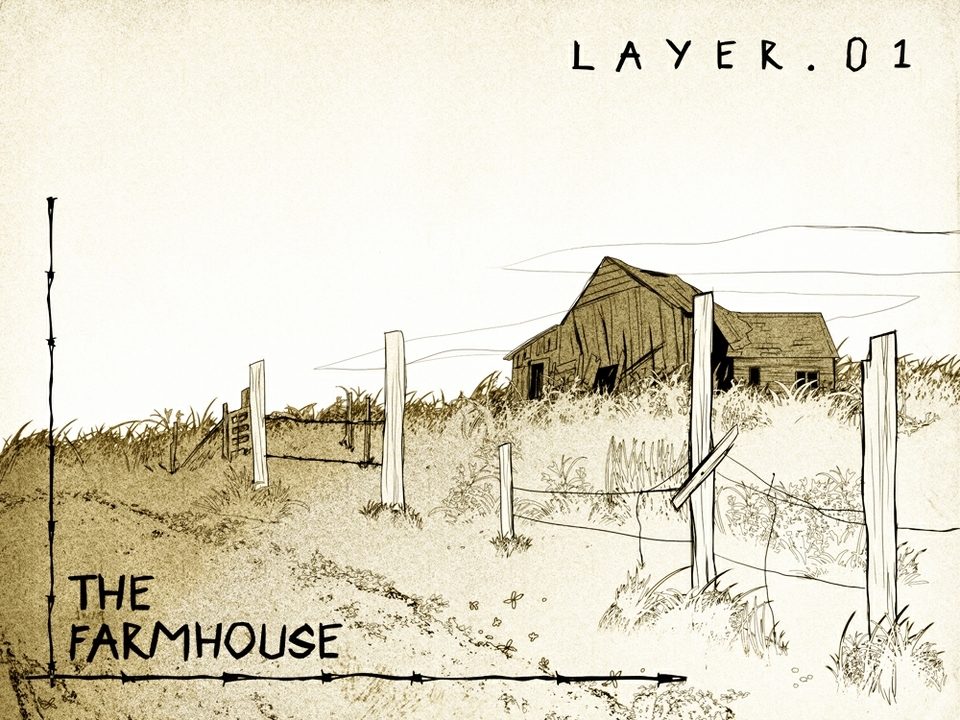 Layer 01: The Farmhouse