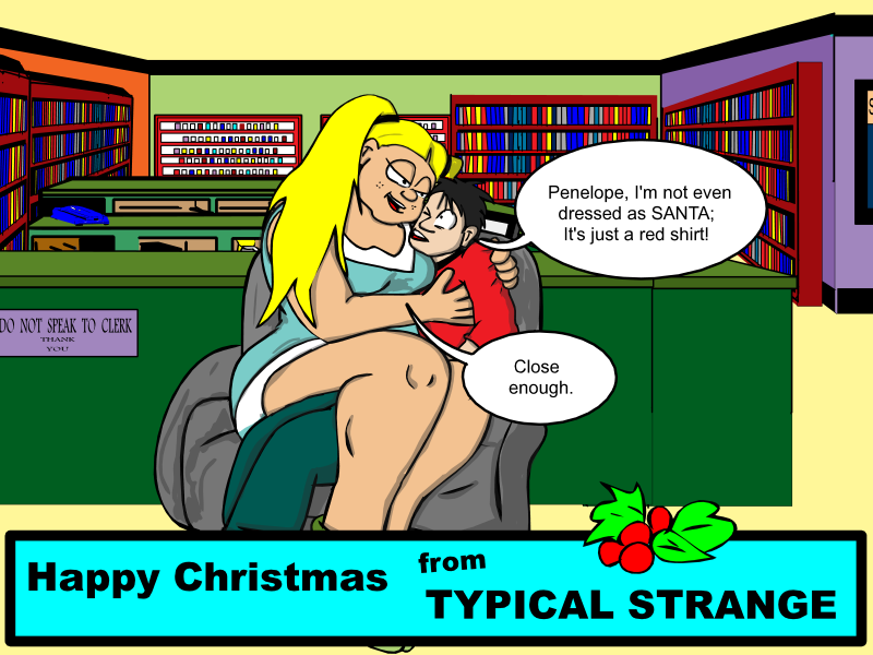 Happy Christmas from Typical Strange!