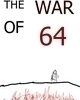 War of 64