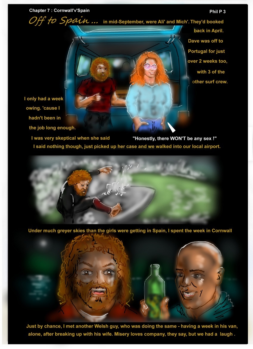 Chapter 7  :  Cornwall'n'Spain     Phil     P 3  