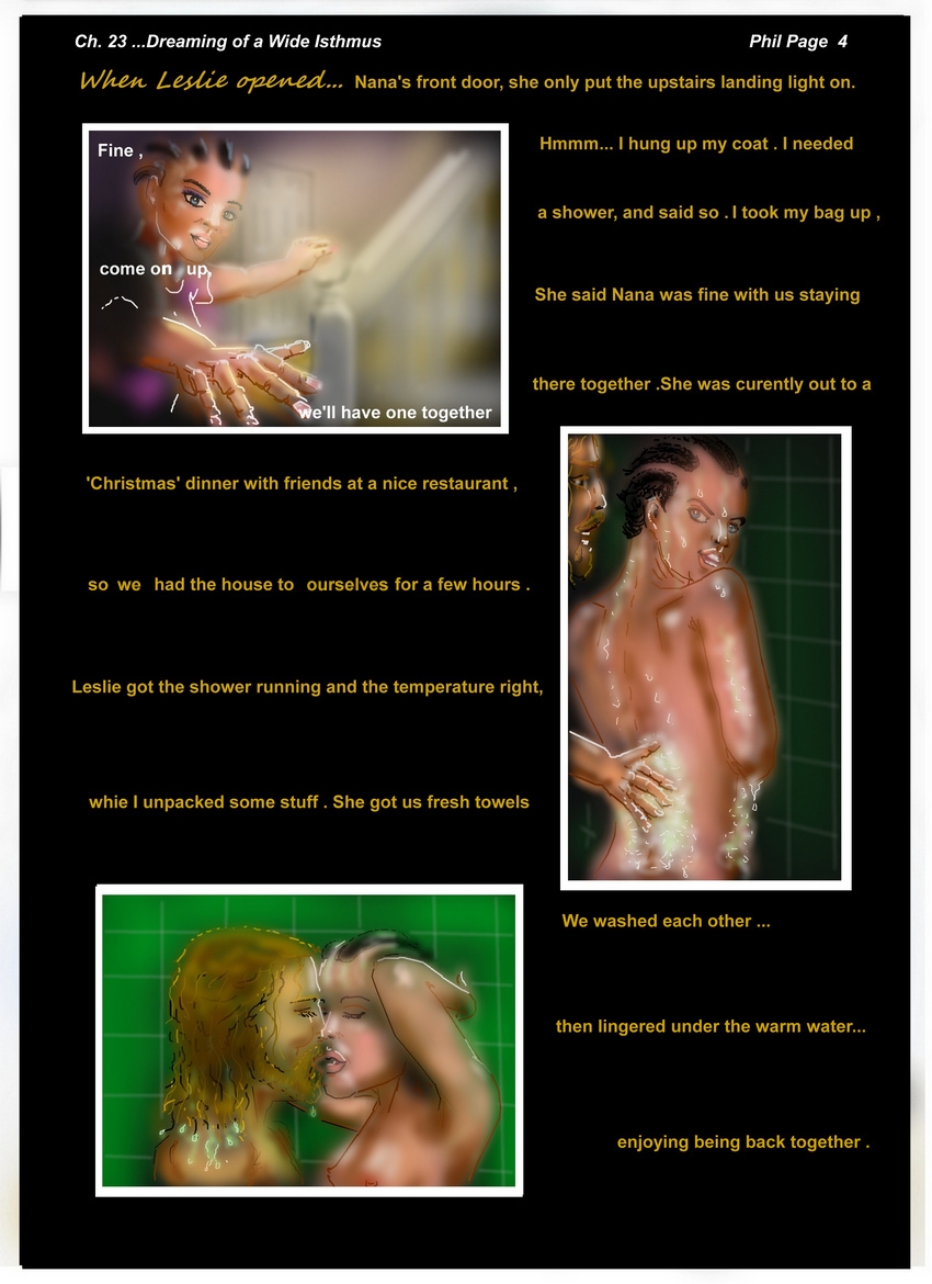 Ch. 23  ...Dreaming of a Wide Isthmus Phil P 4  We washed each other....