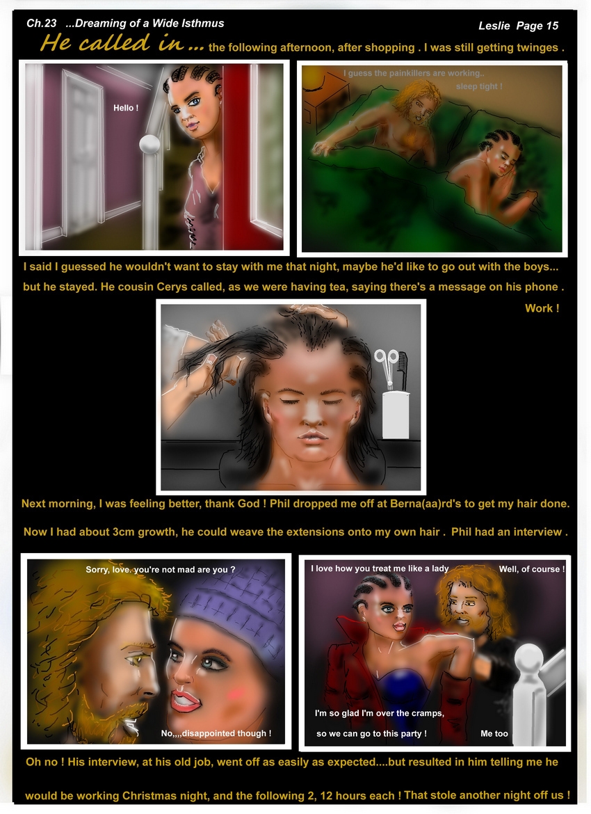 Ch. 23  ...Dreaming of a Wide Isthmus  Leslie P 15  ...still getting twinges