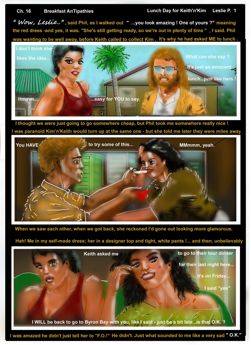 Ch. 16 Breakfast Antipathies   P 1  Leslie        "..you look amazing ! "