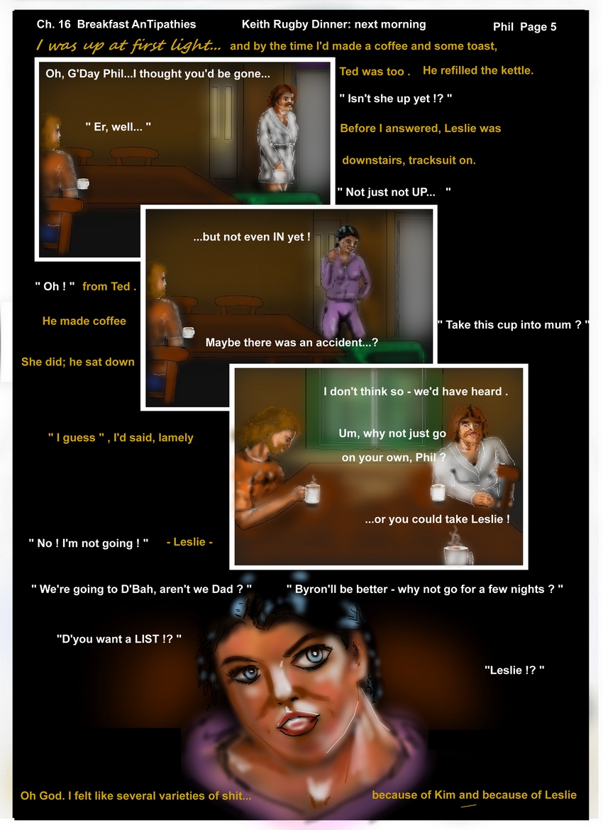 Ch. 16 Breakfast Antipathies P 5   Phil       "...not just not up - not even home yet !  "