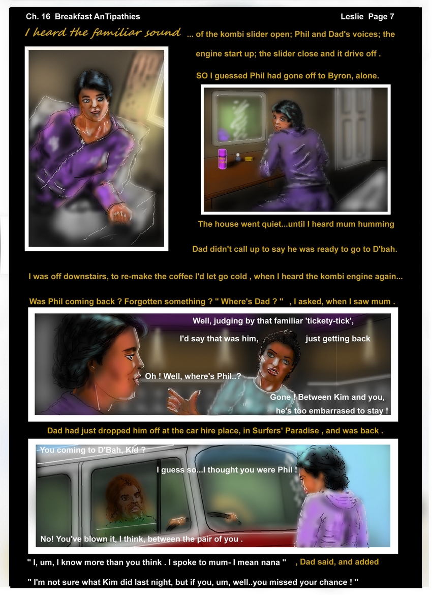 Ch. 16 Breakfast Antipathies P 7   The house went quiet...   Leslie