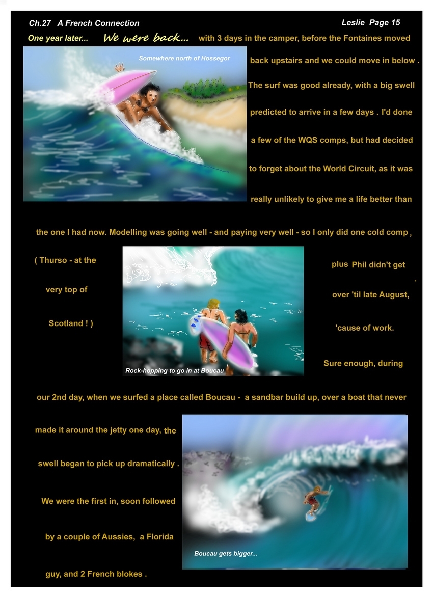 Ch. 27  A French Connection   Page 15 with Leslie      ...one year later