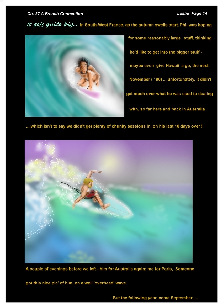 Ch. 27  A French Connection   Page 14 with Leslie    Autumn swells...