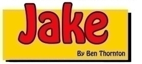 JAKE by Ben Thornton