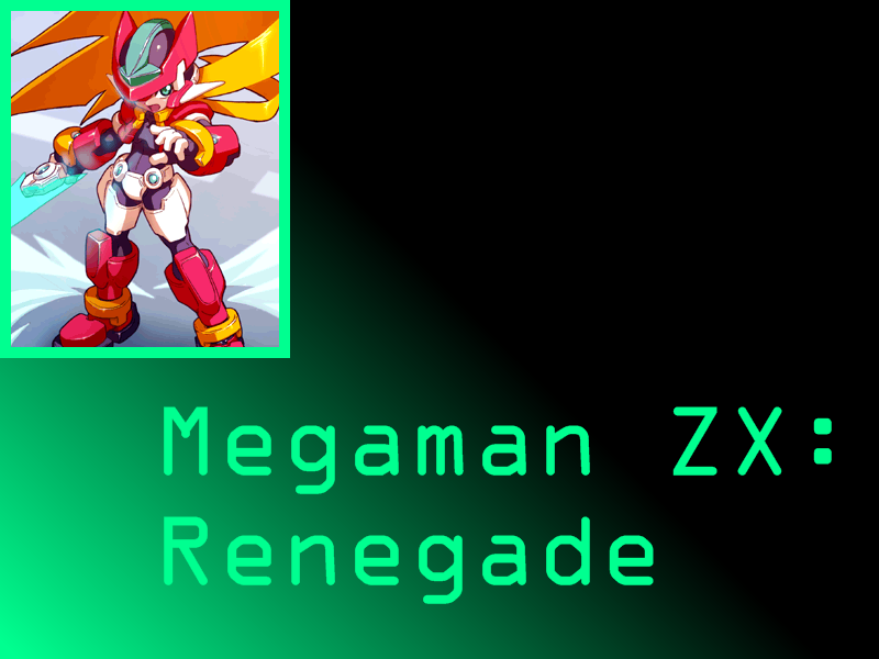 Megaman ZX: Renegade Cover Page