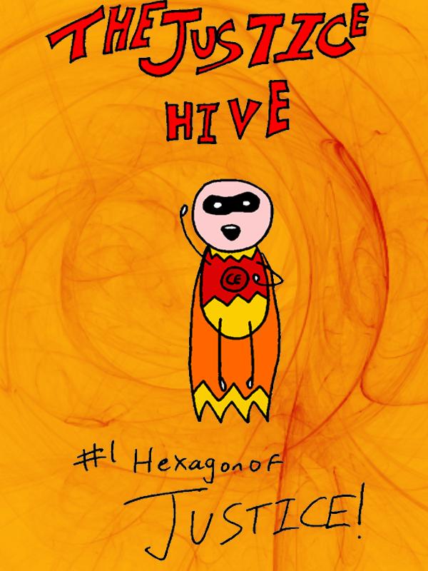 The Justice Hive #1