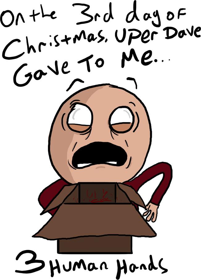 On the Third day of Christmas...