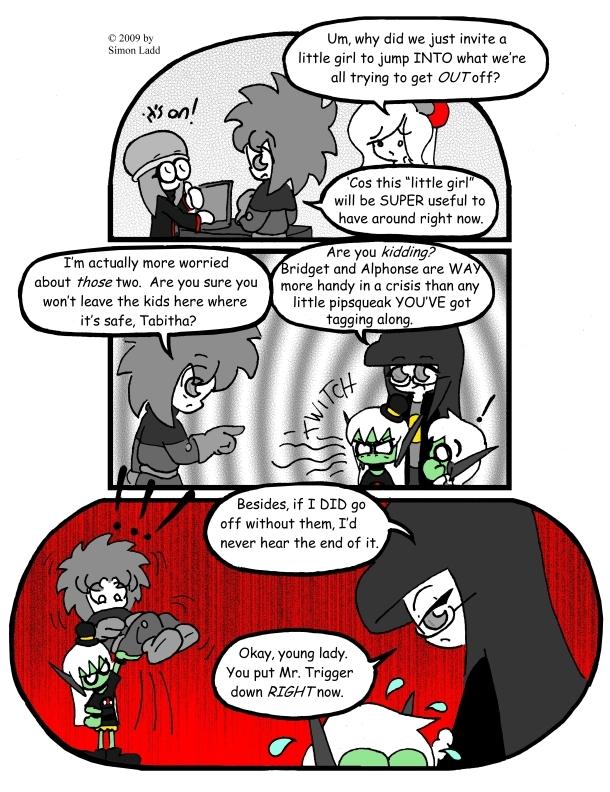 Page 199: We do NOT throw our elders across the room, missy!