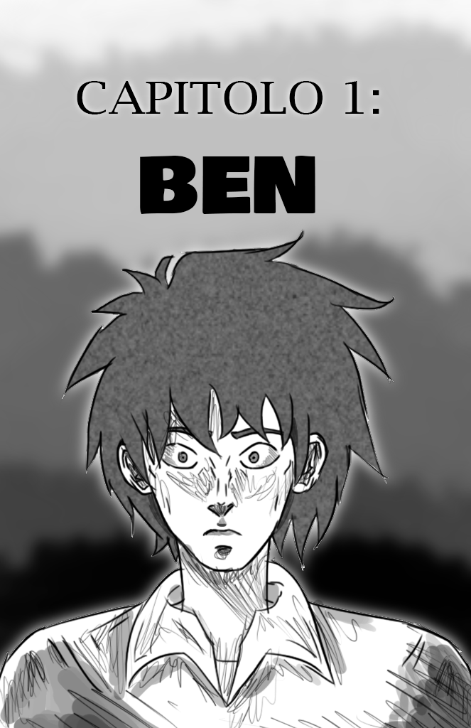 Capitolo 1: Ben