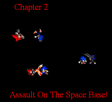 Chapter 2:  Assault On The Space Base!