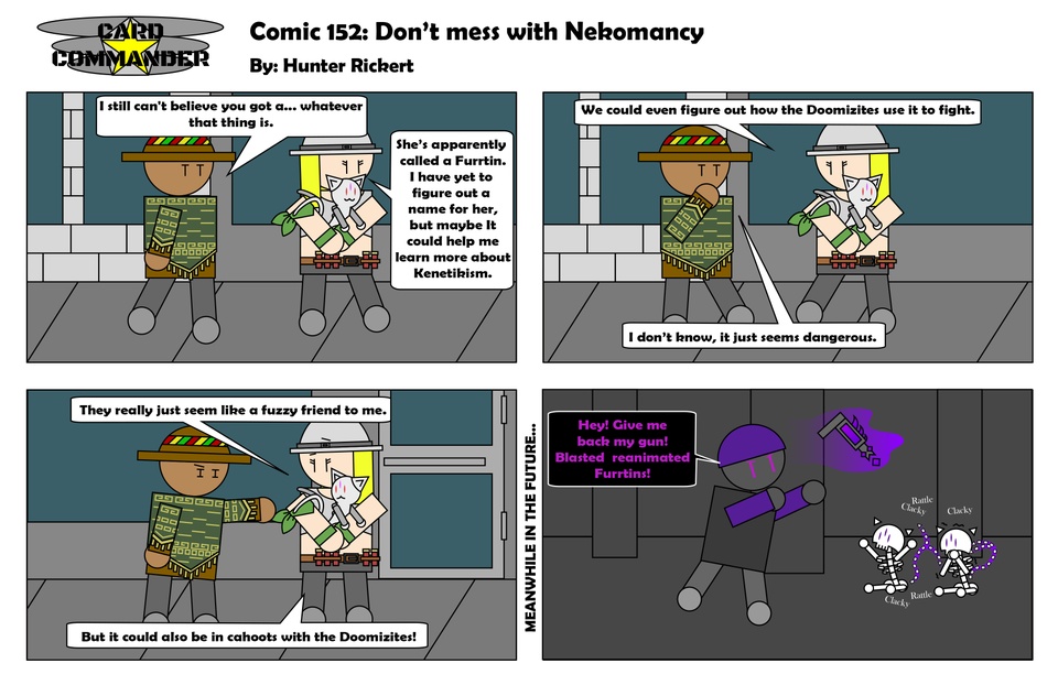 Comic 152 : Don't mess with Nekomancy