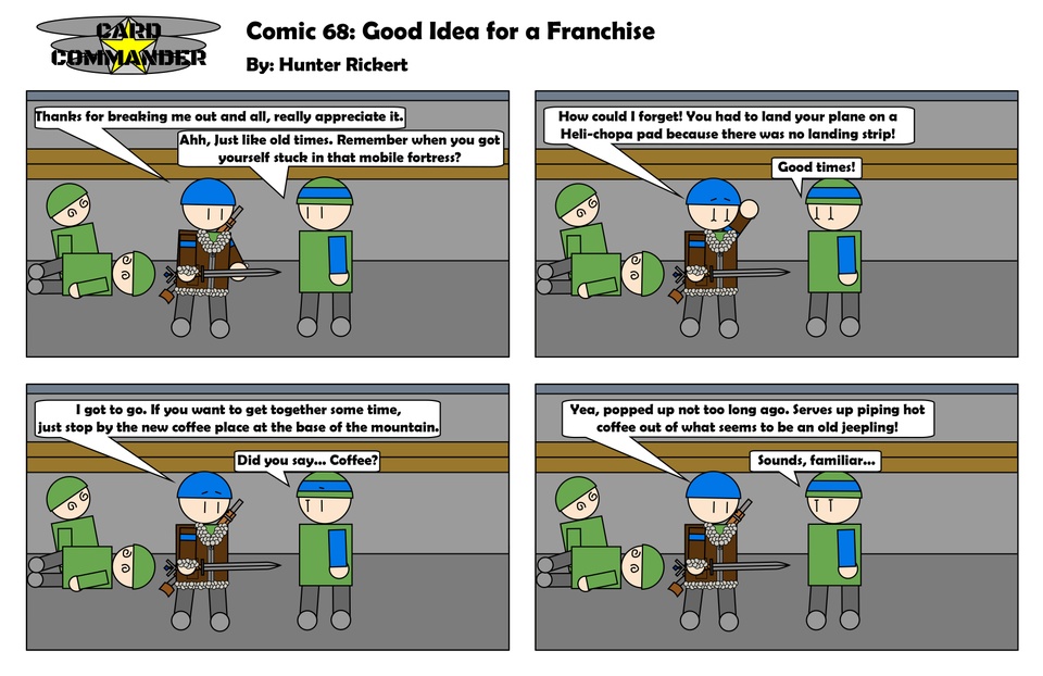 Comic 68 : Good Idea for a Franchise