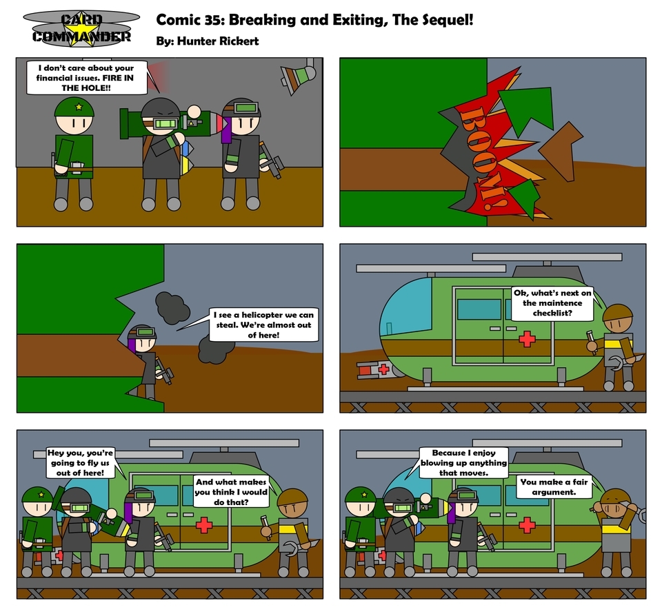 Comic 35 : Breaking and Exiting, The Sequel!