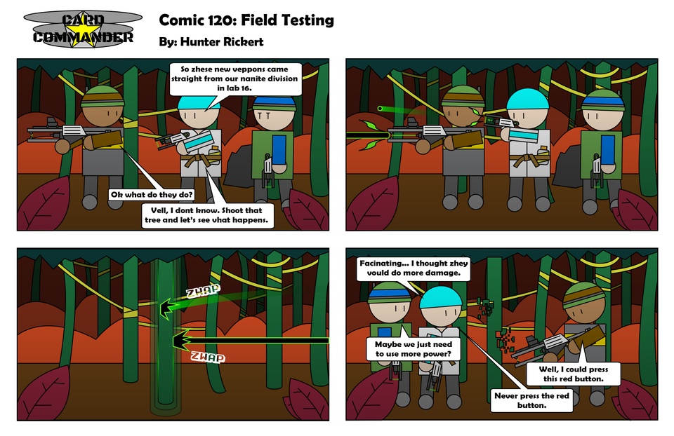 Comic 120 : Field Testing