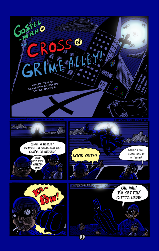 The Cross of Grime Alley! Page 1