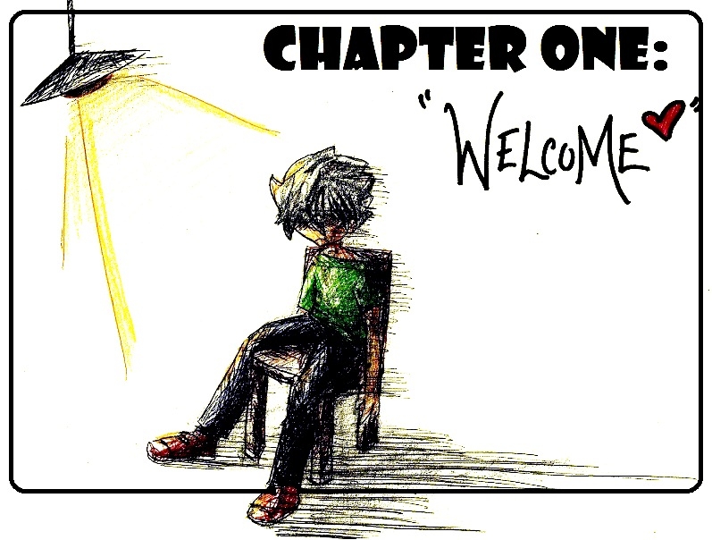 Chapter One: Welcome