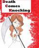 Go to 'Death Comes Knocking' comic