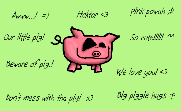 Hektor the Pig