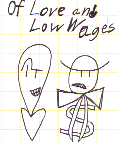 Book 1- Of Love and Low Wages
