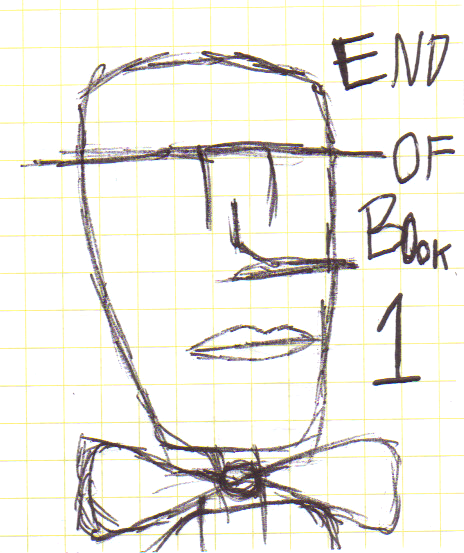 End of Book 1