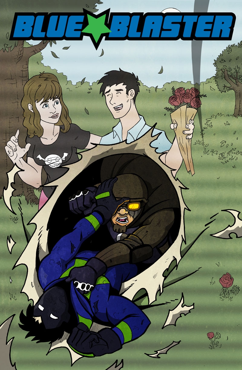 Blue Blaster #6: "I Dated a Supervillain"