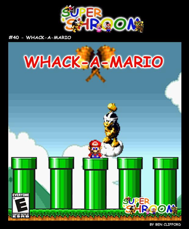 #40 - Whack-A-Mario