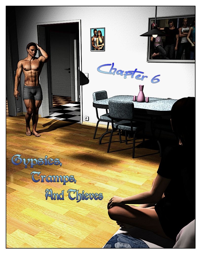 Chapter 6 - Gypsies, Tramps and Thieves