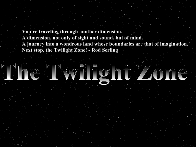 The Twilight Zone