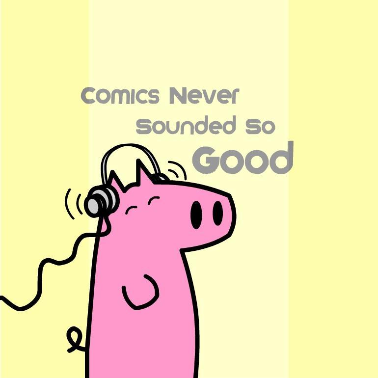 Comics Never Sounded So Good