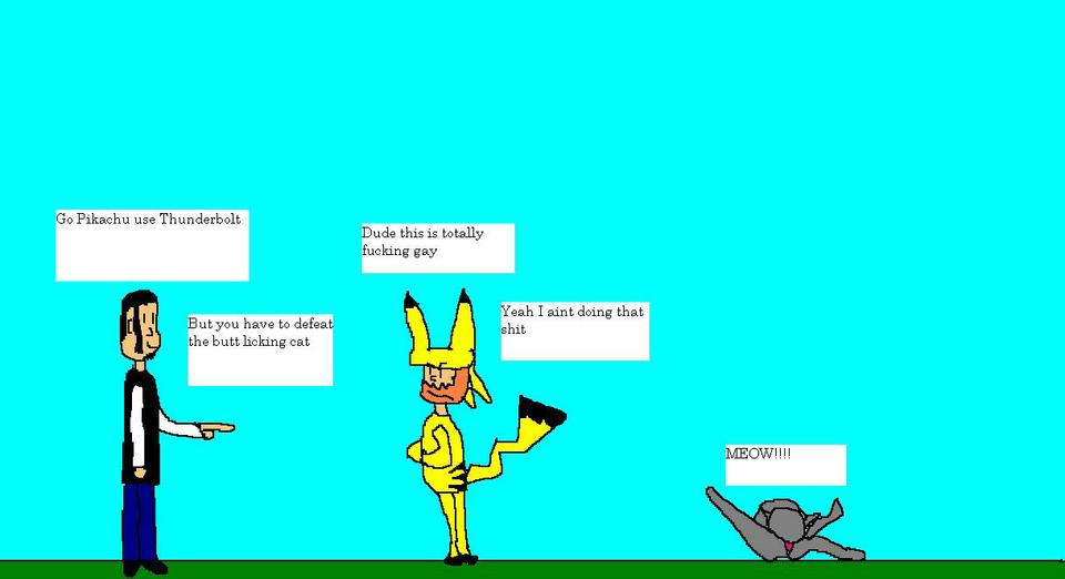 Pokegaymon Now he's pissed