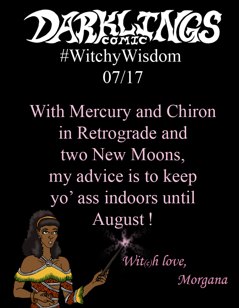 #WitchyWisdom 7/17/19