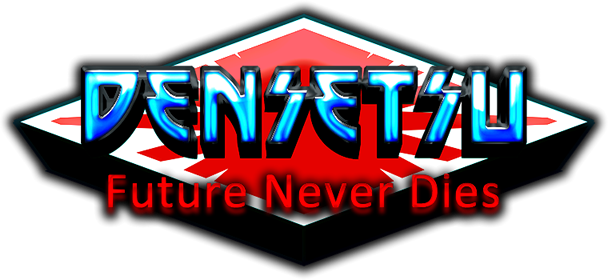 Densetsu Future Never Dies