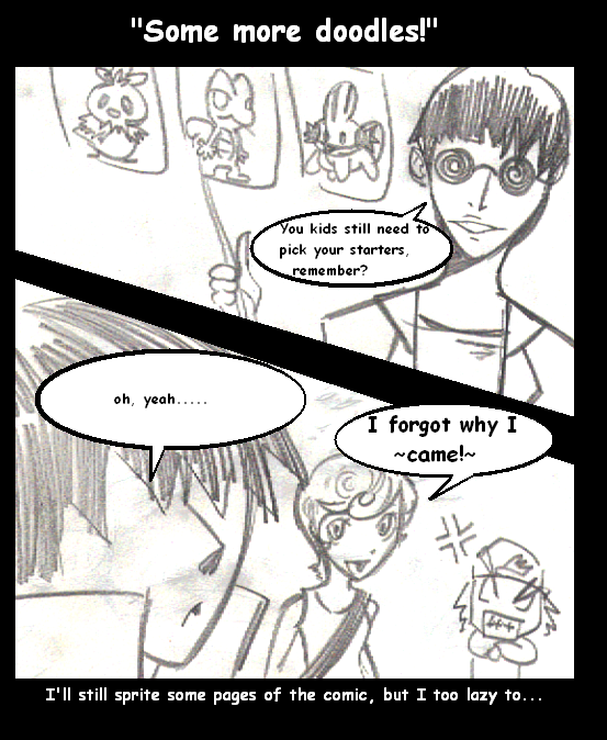 Chapter 1-6: Sudden realization( Also featuring Delcino's doodles!) I know, its getting old...
