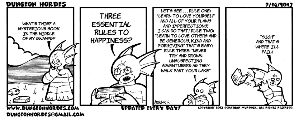 Three rules to happiness.